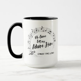 COME LIESS US ADORE Christlich Hymn 15oz Weihnacht Tasse