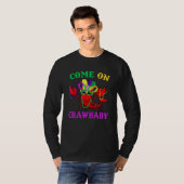 Come on Crawbaby Crawfish Jester Beads Funny Mardi T-Shirt (Vorne ganz)