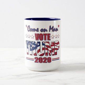 Come on Man - Wählen Sie Trump 2020 Zweifarbige Tasse