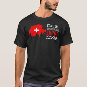 Come on Switzerland, Euros 2020 2021 Fans Graphic T-Shirt