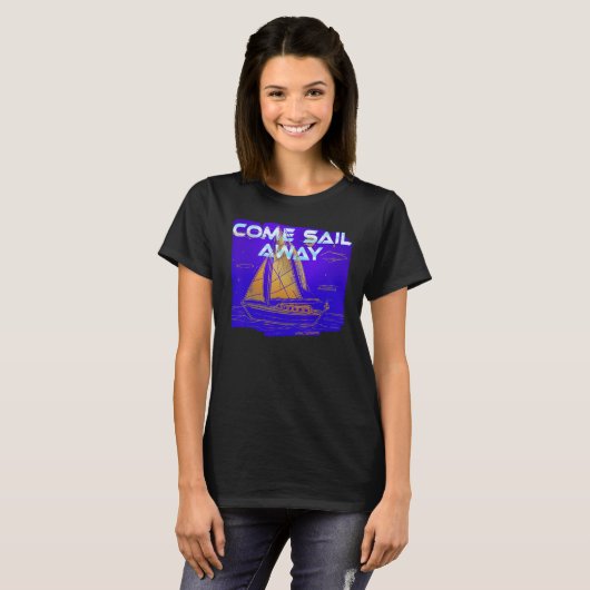 COME SAIL AWAY T-Shirt (Vorne ganz)