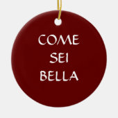 COME SEI BELLA ITALIENISCHE ORNATION KERAMIK ORNAMENT (Vorne)