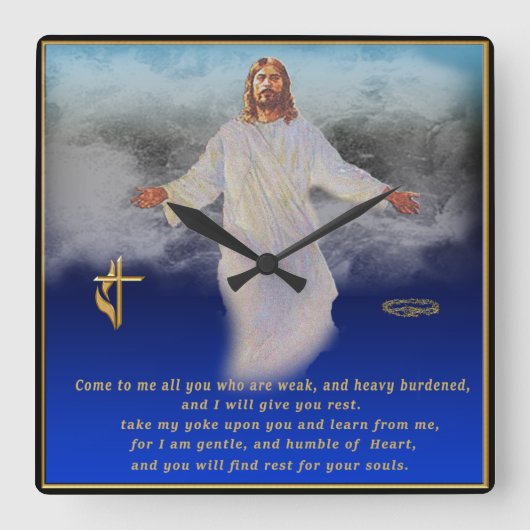 Come to me all ye who are weary square wall clock quadratische wanduhr (Vorderseite)