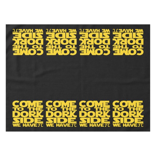 Come to the Dork Side we have pi Tischdecke (Vorderseite (Horizontal))