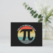 Come to the Nerd Side We Have Pi Postkarte (Stehend Vorderseite)