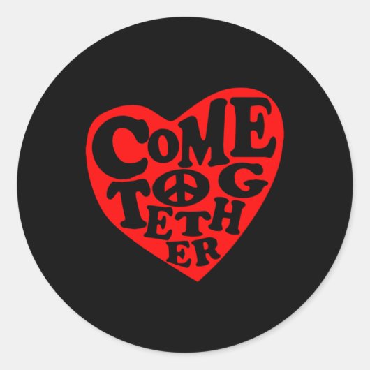 "Come Together Peace Heart Sign Aufkleber (Vorderseite)