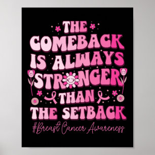 Comeback ist heute stärker als Rückenmarkskrebs Poster