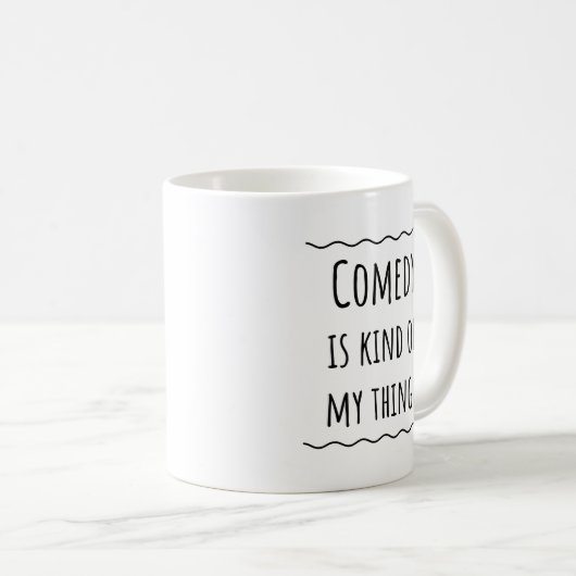 Comedian Comedy-Geschenk Coffee Tasse (VorderseiteRechts)