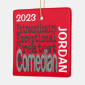 Comedian Extraordinaire CUSTOM Keramikornament (Links)