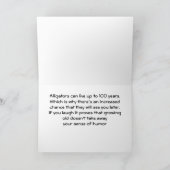 COMEDIC ALLIGATOR SAGT "BIRTHDAY" JOKE KARTE (Innenseite)