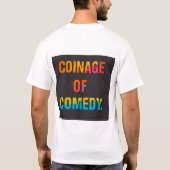 COMEDY-COINAGE T-Shirt (Rückseite)