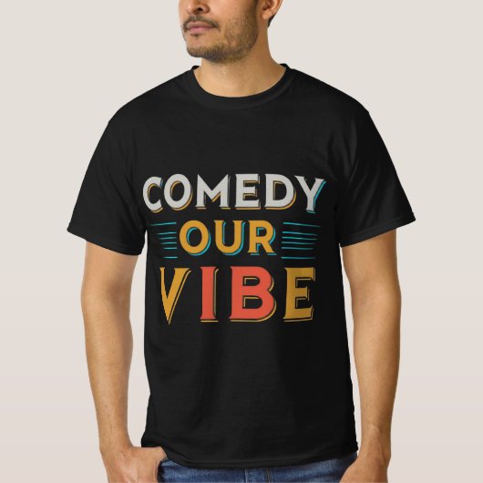 "Comedy our vibe" Männer einzigartiger T - Shirt (Vorderseite)