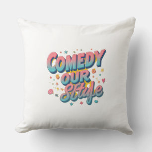Comedy Unser Stil Kissen