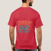 Comedy Unser Vermächtnis T-Shirt (Rückseite)