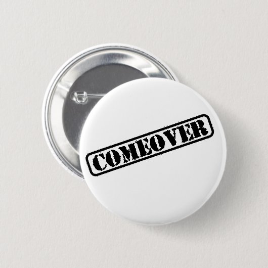 Comeover Abzeichen Button (Vorne & Hinten)