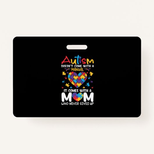 Comes With A Mom Who Never Gives Up Inspirational Ausweis (Vorderseite)