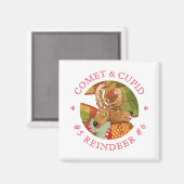 COMET CUPID REINDEER Square Magnet (Vorderseite/Rückseite)