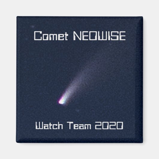 Comet NEOWISE Watch Team 2020 Magnet (Vorne)