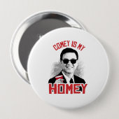 COMEY IST MEIN HOMEY - - BUTTON (Vorne & Hinten)
