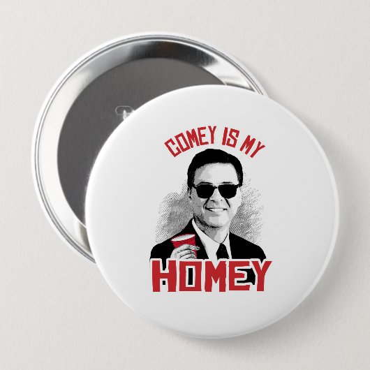 COMEY IST MEIN HOMEY - - BUTTON (Vorne & Hinten)