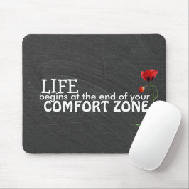 Comfort Zone-Zitat auf der Tafel Mousepad