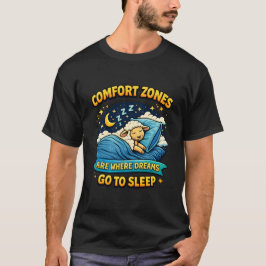 Comfort Zones Where Dreams Sleep Sheep Art. T-Shirt