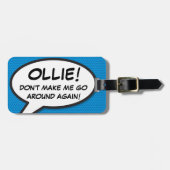 Comic Book Blue Personalisiert Funny Zitat Gepäckanhänger (Vorderseite horizontal)