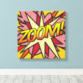 Comic Book Pop Art ZOOM Superheld Leinwanddruck (Insitu (Holzboden))