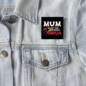 Comic Book Style Party Mum of the Birthday Ninja Button (Beispiel)