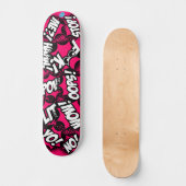 Comic Book Style Skateboard (Vorderseite)