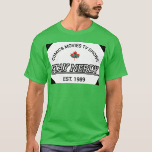 Comic MoviesV Shows Bleibe Nerdy Est 1989 T-Shirt