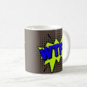 Comic Pop Art Blue Green WTF Neugierig Kaffeetasse (VorderseiteRechts)
