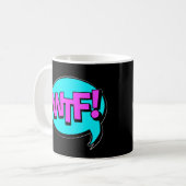 Comic Pop Art Lila Blue WTF Neuartiges Funny Kaffeetasse (Vorderseite Links)