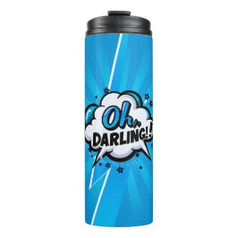 Comic Pop Art Oh DARLING! Thermosbecher