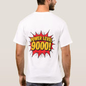 Comic pop art: ‘POWER LEVEL 9000!’ — explosive tex T-Shirt (Rückseite)
