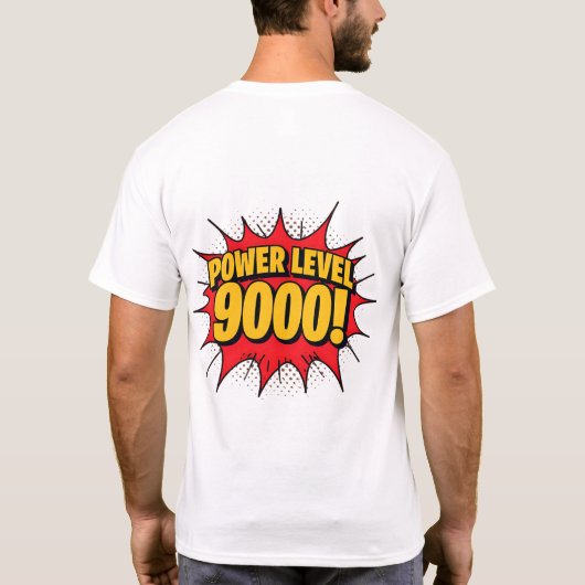 Comic pop art: ‘POWER LEVEL 9000!’ — explosive tex T-Shirt (Rückseite)