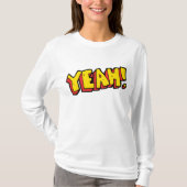 Comic Style Yeah Text Graphic in Bold Yellow T-Shirt (Vorderseite)