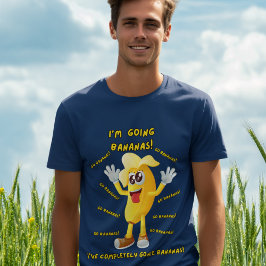 Comical Banana Jokes "Ich gehe Bananen!" Funny T-Shirt