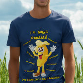 Comical Banana Jokes "Ich gehe Bananen!" Funny T-Shirt