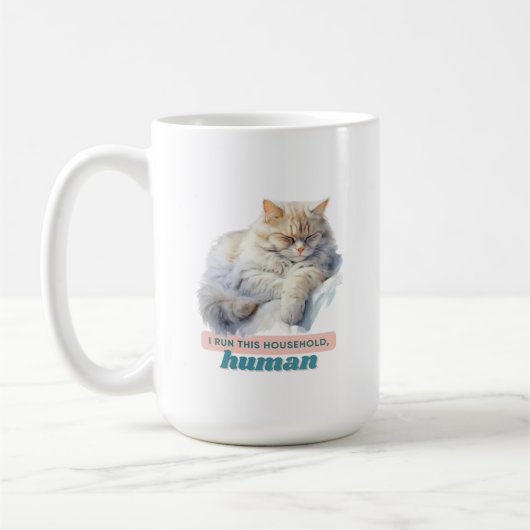 Comical Cat "I run this home, human" Kaffeetasse (Links)