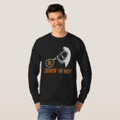 Comin in hot glass blowing glass blower T-Shirt (Vorne ganz)