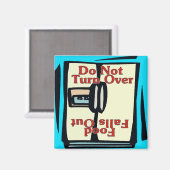 Comischer Kühlschrankmagnet, nicht umdrehen Magnet (Vorderseite/Rückseite)