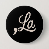 Comma La 2024 für die Präsidentschaftswahl Funny K Button (Vorderseite)