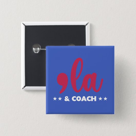 Comma la & Coach Kamala Harris Blue Button (Vorne & Hinten)