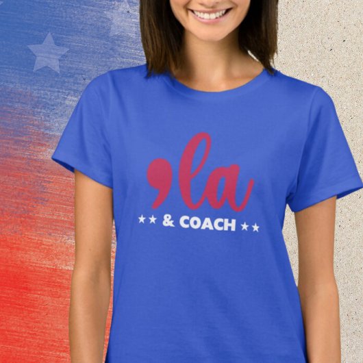 Comma la & Coach Kamala Harris Blue T-Shirt
