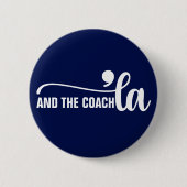 Comma la & Coach | Kamala Harris Coach Blue Button (Vorderseite)