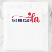Comma la & Coach | Kamala Harris Coach Rechteckiger Aufkleber (Tasche)