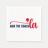 Comma la & Coach | Kamala Harris Coach Serviette (Vorderseite)