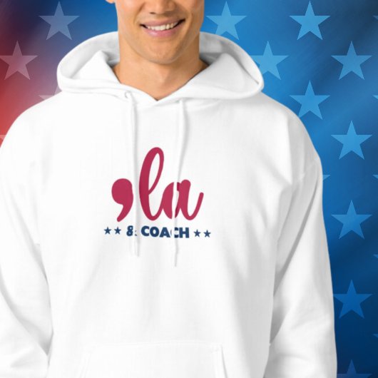 Comma la & Coach Kamala Harris Tim Walz Hoodie