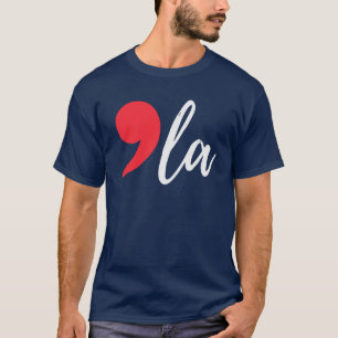Comma La Funny Kamala Harris 2024 T-Shirt
